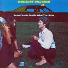 Robert PALMER – Some People Can Do What They Like CD